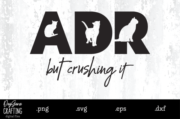 ADR but Crushing It - Cat