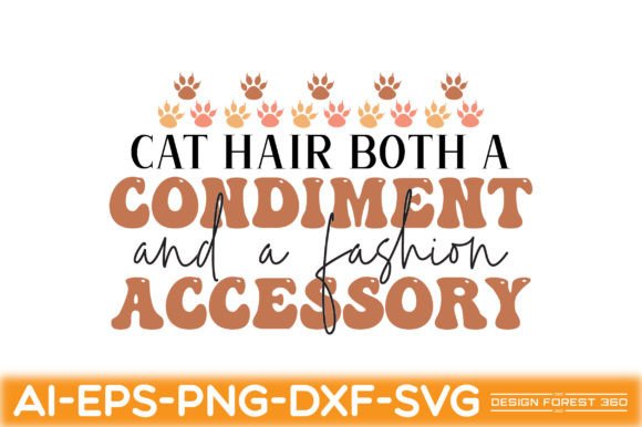 Cat Hair Both a Condiment and a Fashion