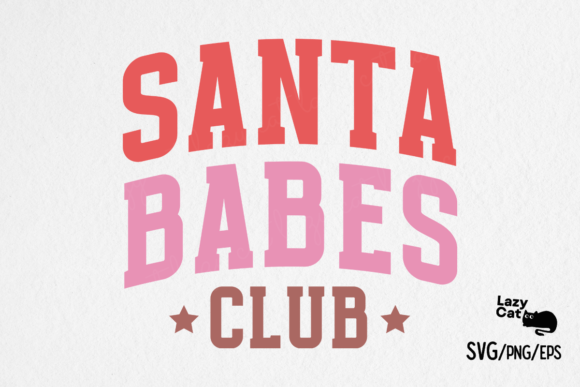 Christmas SVG Santa Babes Club
