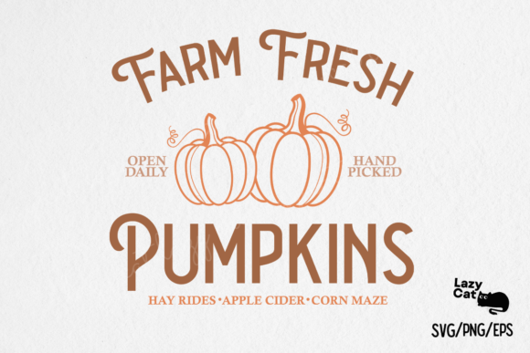 Fall Farm Fresh Pumpkins SVG PNG