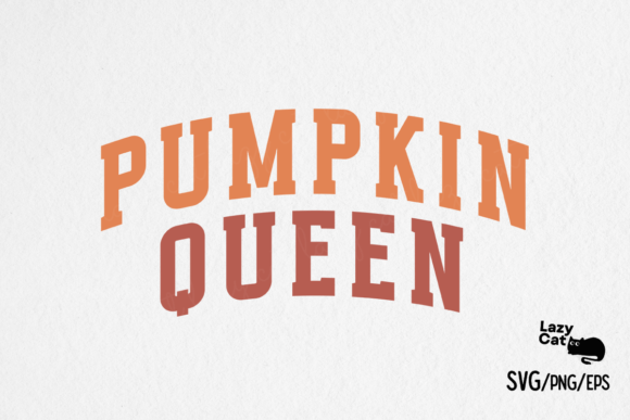 Fall Pumpkin Queen SVG PNG