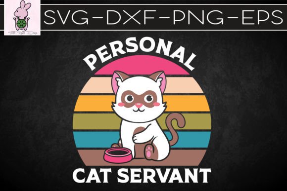 Retro Cat Personal Cat Servant Cat Lover